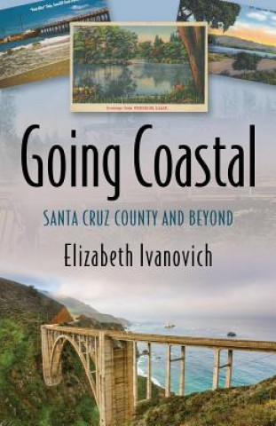 Carte Going Coastal Elizabeth Ivanovich