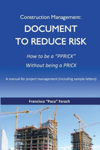 Carte Construction Management Francisco J Farach