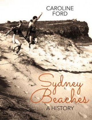 Könyv Sydney Beaches Caroline Ford