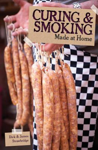 Kniha Made at Home: Curing & Smoking Strawbridge