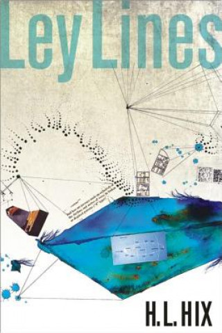 Book Ley Lines H. L. Hix