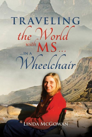 Könyv Travelling the World with MS... Linda McGowan