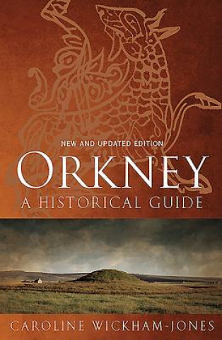 Könyv Orkney Caroline Wickham-Jones
