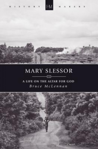 Book Mary Slessor Bruce McLennan