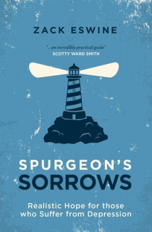 Buch Spurgeon's Sorrows Zack Eswine