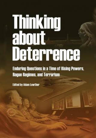 Knjiga Thinking about Deterrence Air Univeristy Press