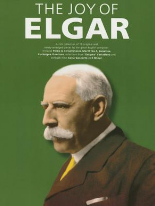 Knjiga Joy of Elgar Edward Elgar