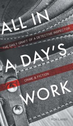 Książka All in a Day's Work Ron Larby