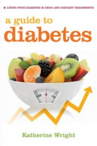 Carte Guide to Diabetes Katherine Wright