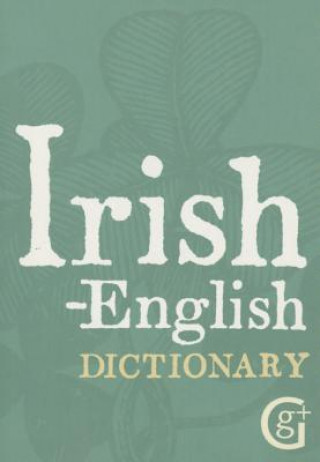 Könyv Irish-English Dictionary Ciaran O. Pronntaigh