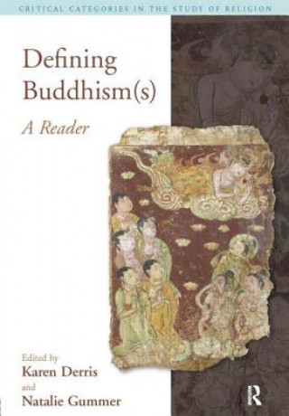 Kniha Defining Buddhism(s) Natalie Gummer