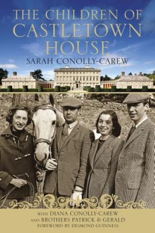 Libro Children of Castletown House Sarah Connolly-Carew