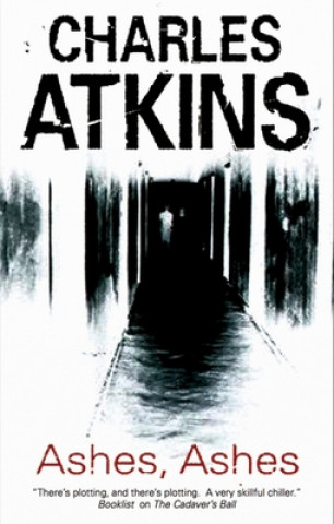 Knjiga Ashes, Ashes CHARLES ATKINS