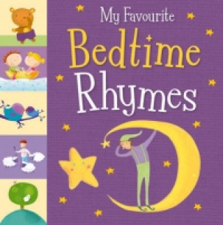 Книга My Favourite Bedtime Rhymes Little Tiger Press