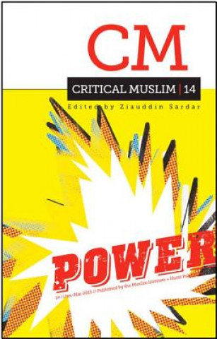 Knjiga Critical Muslim 14: Power 