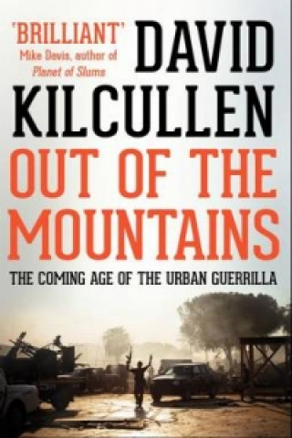 Könyv Out of the Mountains David Kilcullen
