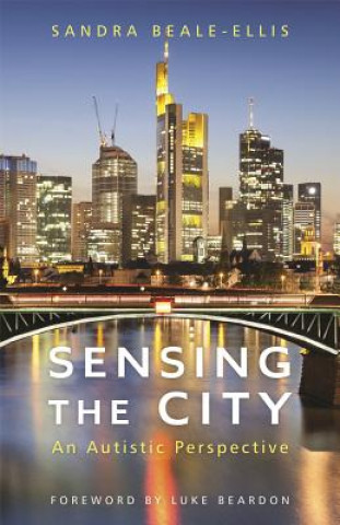 Книга Sensing the City BEALE ELLIS SANDRA J