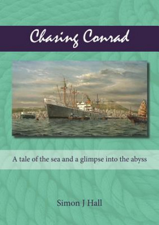Kniha Chasing Conrad Simon J. Hall