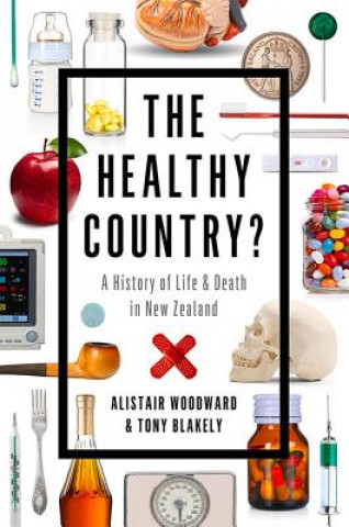 Книга Healthy Country Tony Blakely