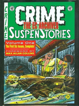 Kniha EC Archives: Crime Suspenstories Volume 1 Al Feldstein