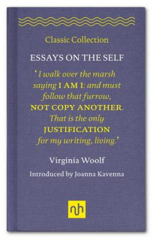 Kniha Essays on the Self Virginia Woolf