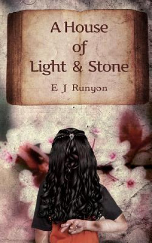 Carte House of Light and Stone E J Runyon