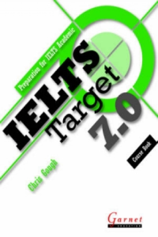 Könyv IELTS Target 7.0 Coursebook with CD Chris Gough