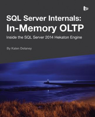 Książka SQL Server Internals Kalen Delaney