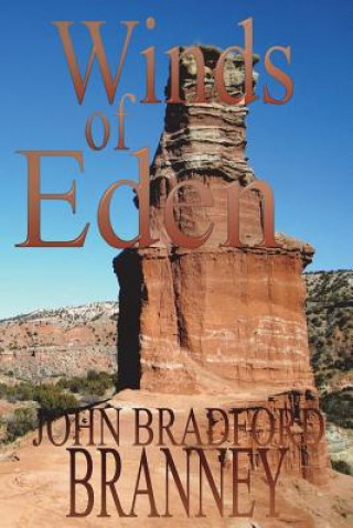 Kniha Winds of Eden JOHN BRADFO BRANNEY