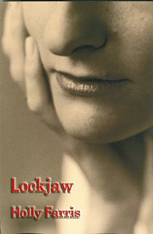 Könyv Lockjaw Holly Farris