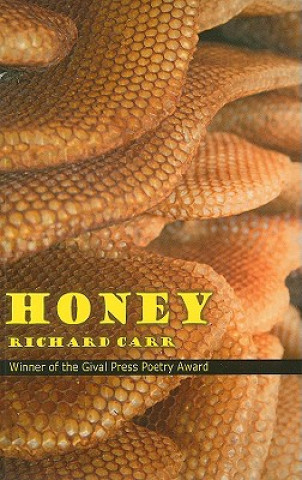 Kniha Honey Richard Carr