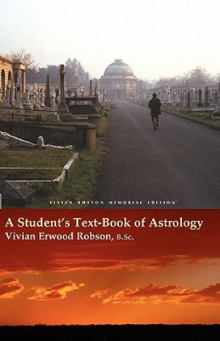 Carte Student's Text-book of Astrology Vivian E. Robson