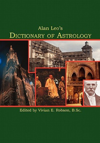 Książka Alan Leo's Dictionary of Astrology Alan Leo