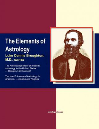 Книга Elements of Astrology M.D. Luke Dennis Broughton