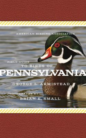 Book American Birding Association Field Guide to Birds of Pennsylvania George L. Armistead