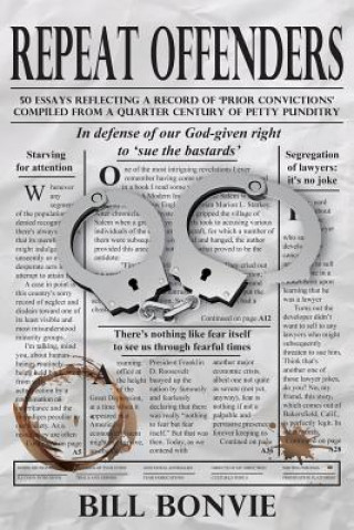 Knjiga Repeat Offenders Bill Bonvie