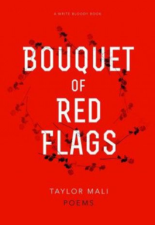 Carte Bouquet of Red Flags Taylor Mali