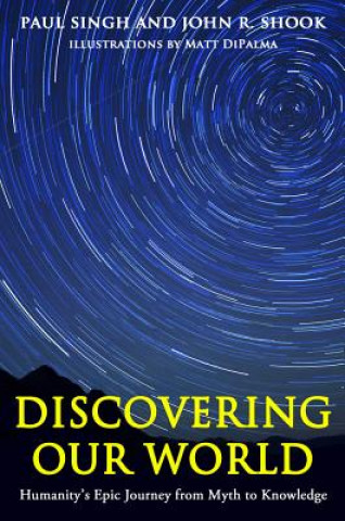 Buch Discovering Our World John R. Shook