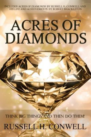 Kniha Acres of Diamonds by Russell H. Conwell Russell H. Conwell