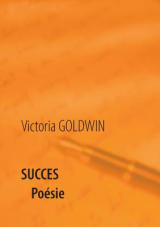 Livre Succes Victoria Goldwin