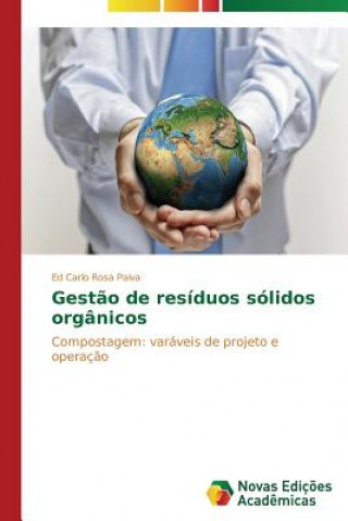 Książka Gestao de residuos solidos organicos Rosa Paiva Ed Carlo