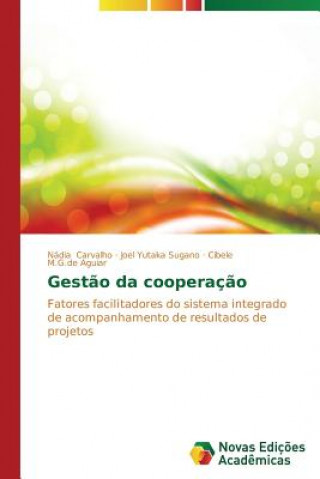 Livre Gestao da cooperacao Aguiar Cibele M G De