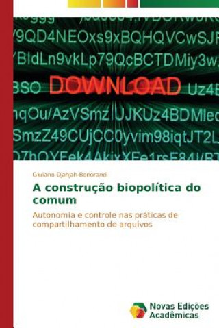 Carte construcao biopolitica do comum Djahjah-Bonorandi Giuliano