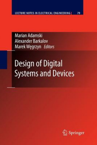 Könyv Design of Digital Systems and Devices Marian Adamski