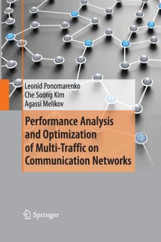 Книга Performance Analysis and Optimization of Multi-Traffic on Communication Networks Aghasi Malikov