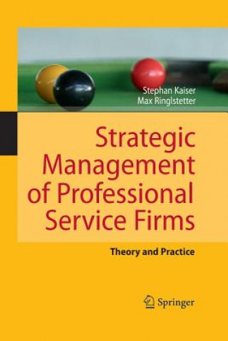 Książka Strategic Management of Professional Service Firms Max Josef Ringlstetter