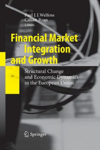 Carte Financial Market Integration and Growth Cillian Ryan