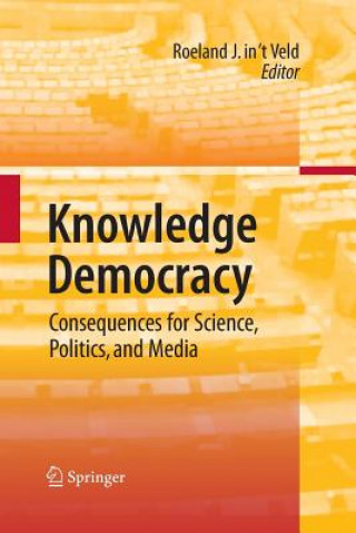 Książka Knowledge Democracy Roel in 't Veld