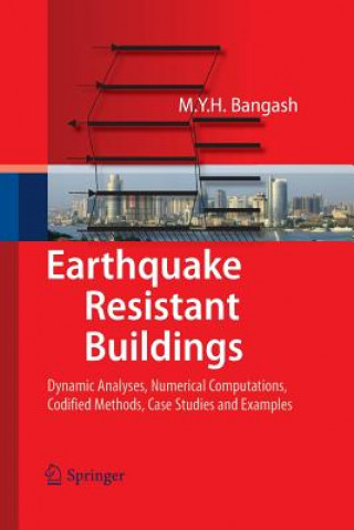 Carte Earthquake Resistant Buildings M y H Bangash