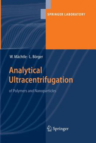 Książka Analytical Ultracentrifugation of Polymers and Nanoparticles WALTER MAECHTLE